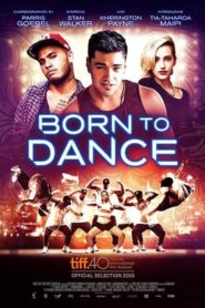 Nonton Born to Dance 2015