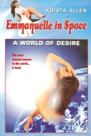Nonton Emmanuelle in Space 2: A World of Desire