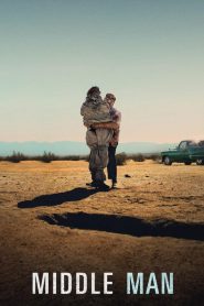 Nonton Middle Man 2016