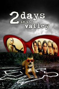 Nonton 2 Days in the Valley 1996