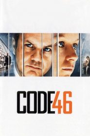 Nonton Code 46 2003