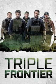 Nonton Triple Frontier 2019
