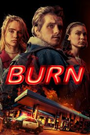 Nonton Burn 2019