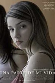 Nonton Una Parte de Mi Vida 2009