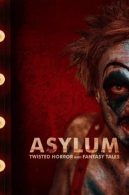 Nonton ASYLUM: Twisted Horror and Fantasy Tales
