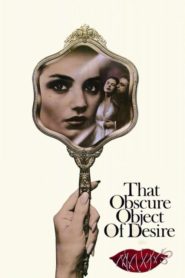 Nonton That Obscure Object of Desire
