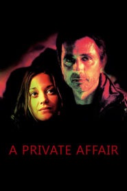 Nonton A Private Affair