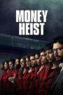 Nonton Money Heist 2017