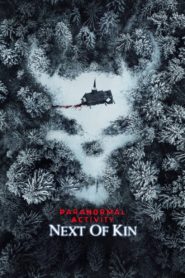Nonton Paranormal Activity: Next of Kin 2021