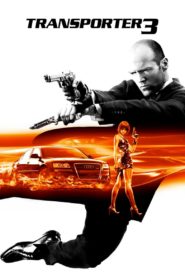 Nonton Transporter 3 2008