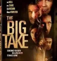 Nonton The Big Take 2018