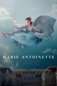 Marie Antoinette: Season 1