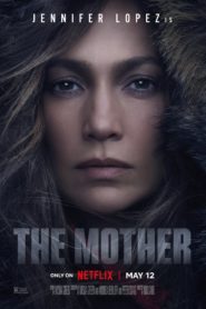 Nonton The Mother 2023