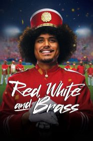 Nonton Red, White & Brass 2023