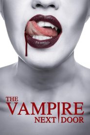 Nonton The Vampire Next Door 2024