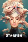 Nonton Starfish 2023