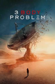 Nonton 3 Body Problem 2024