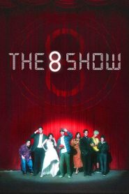Nonton The 8 Show 2024