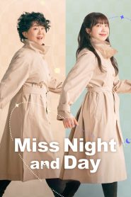Nonton Miss Night and Day 2024