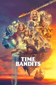 Nonton Time Bandits 2024