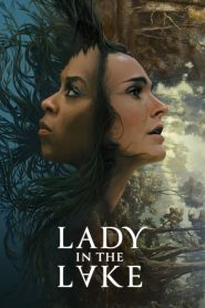 Nonton Lady in the Lake 2024