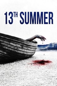 Nonton 13th Summer 2024