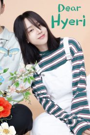 Nonton Dear Hyeri 2024