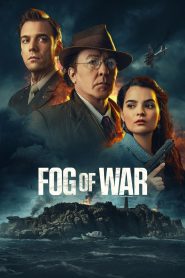 Nonton Fog of War 2025