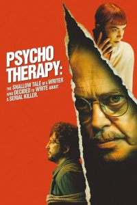 Nonton Psycho Therapy: The Shallow Tale of a Writer Who Decided to Write about a Serial Killer 2024