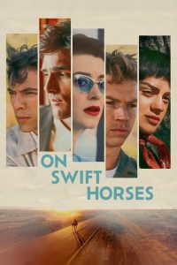 Nonton On Swift Horses 2024