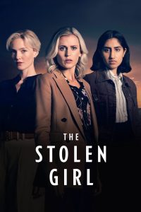 Nonton The Stolen Girl: Season 1
