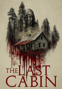 Nonton The Last Cabin 2025