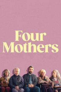 Nonton Four Mothers 2024