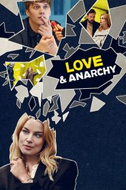 Love & Anarchy: Season 1