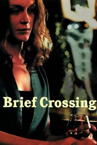 Nonton Brief Crossing 2001