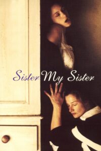 Nonton Sister My Sister 1994