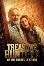 Nonton Treasure Hunters: On the Tracks of Khufu 2025