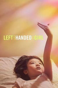 Nonton Left-Handed Girl 2025