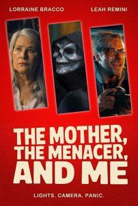 Nonton The Mother, the Menacer, and Me 2025