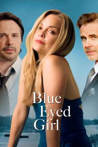 Nonton Blue Eyed Girl 2025