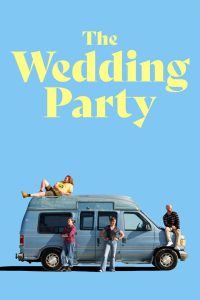Nonton The Wedding Party 2025