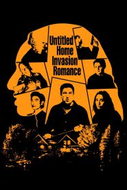 Nonton Untitled Home Invasion Romance 2025