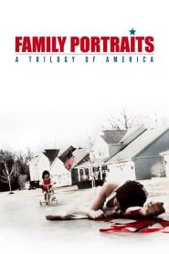 Nonton Family Portraits: A Trilogy of America 2003