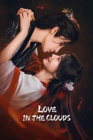 Nonton Love in the Clouds 2025