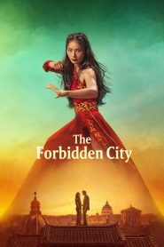 Nonton The Forbidden City 2025
