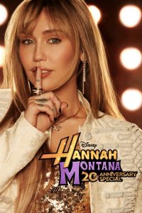 Nonton Hannah Montana 20th Anniversary Special 2026