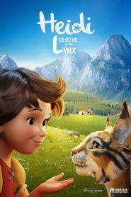 Nonton Heidi: Rescue of the Lynx 2025