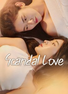 Nonton Scandal love: Season 1