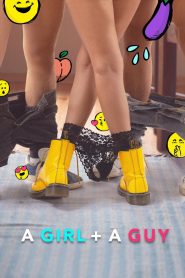 Nonton A Girl and A Guy 2021