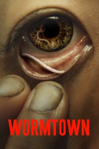 Nonton Wormtown 2025